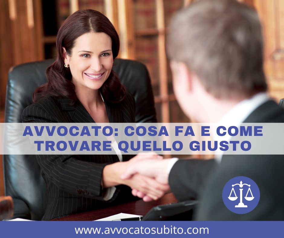 Avvocato: cosa fa e come trovare quello giusto Avvocato: cosa fa e come trovare quello giusto