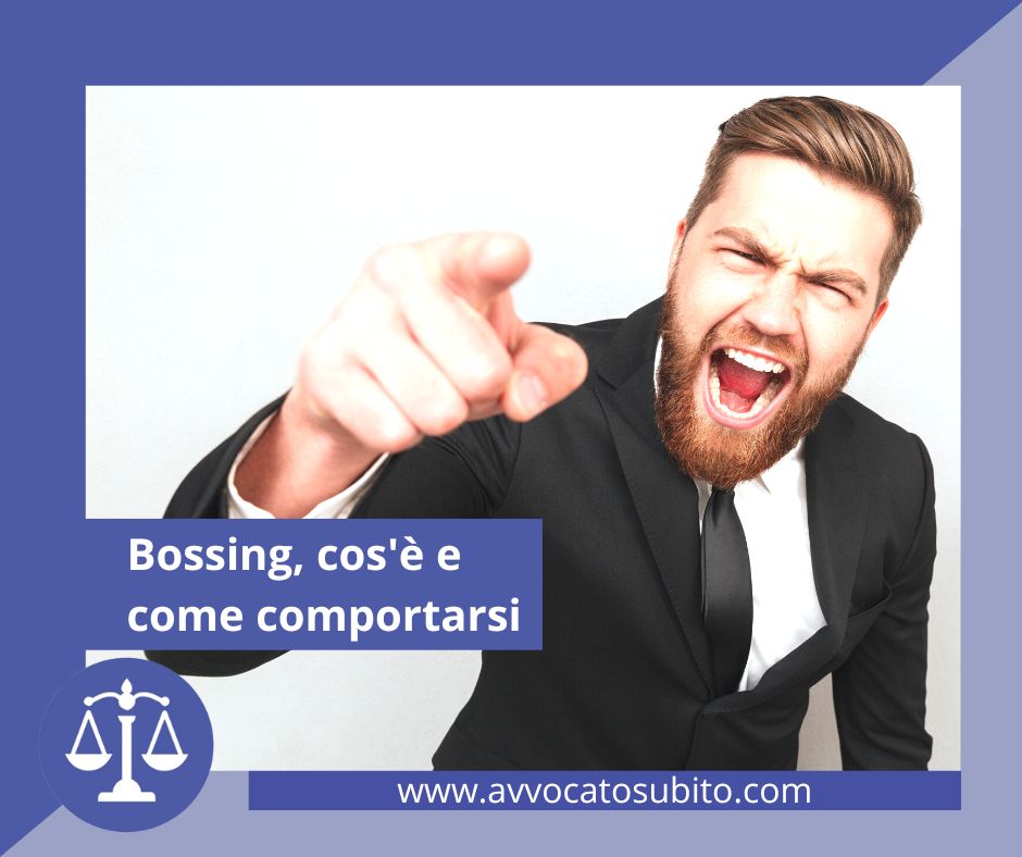 Bossing cos'è e come comportarsi Bossing, cos'è e come comportarsi
