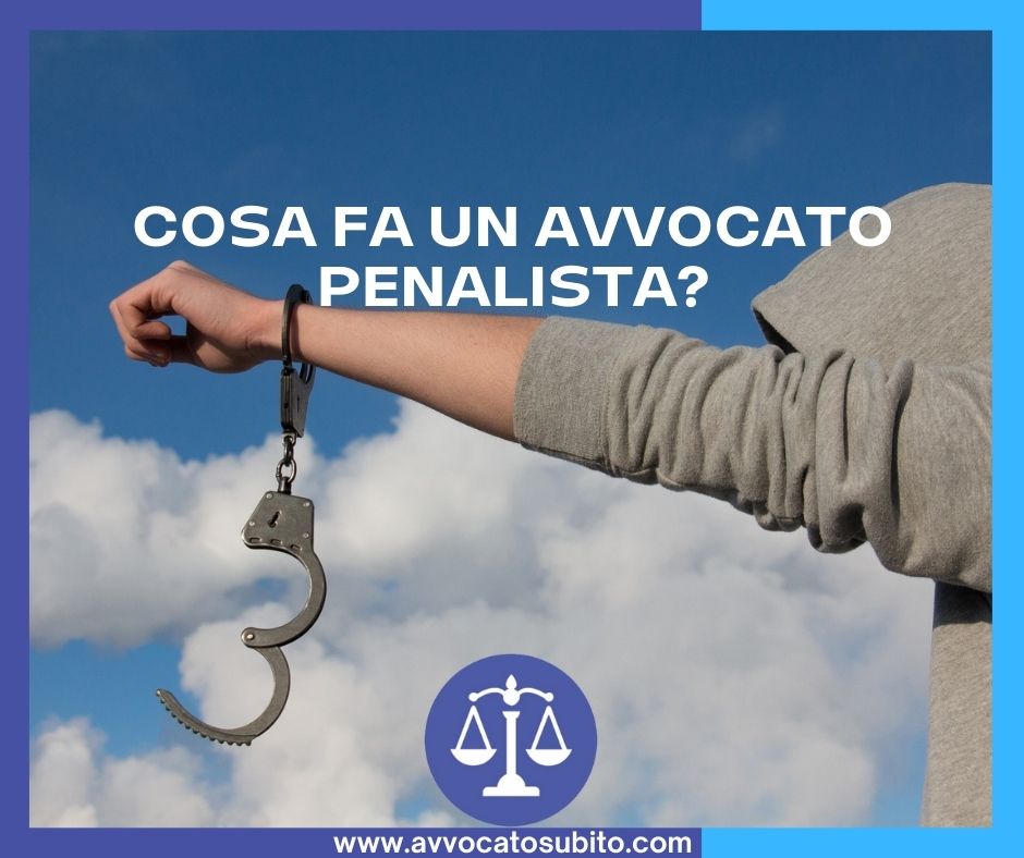 Cosa fa un avvocato penalista?