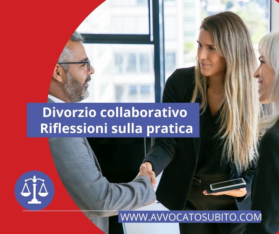 Divorzio collaborativo - Riflessioni sulla pratica