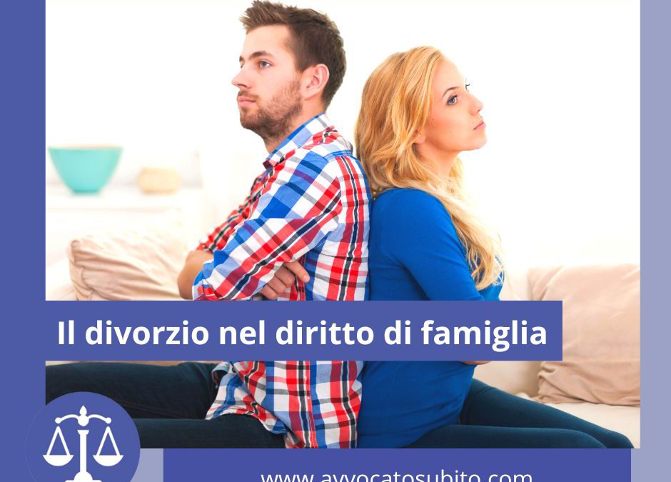 Il divorzio nel diritto di famiglia