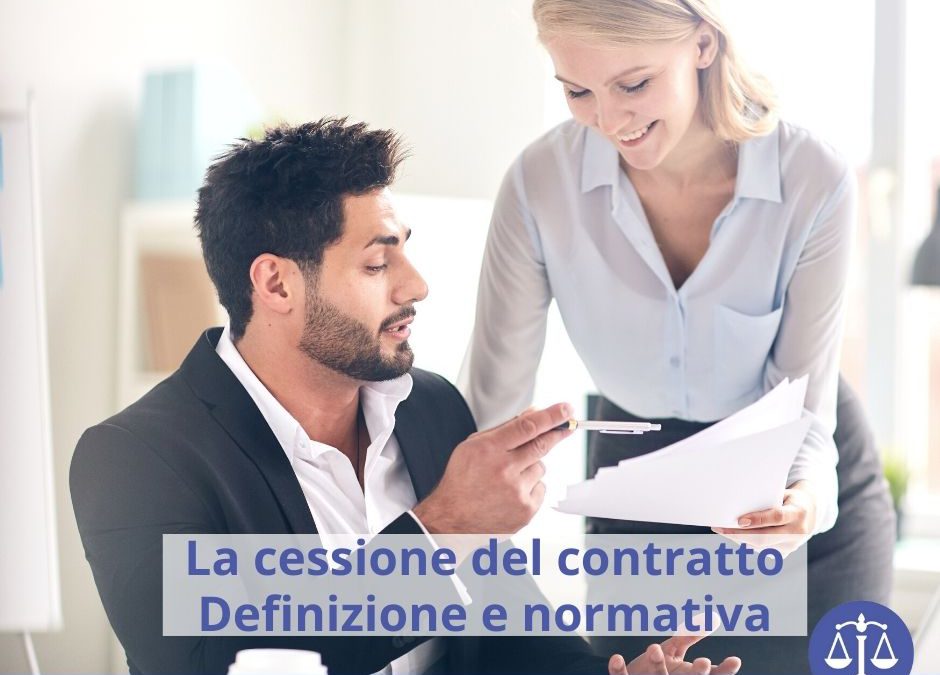 La cessione del contratto – Definizione e normativa