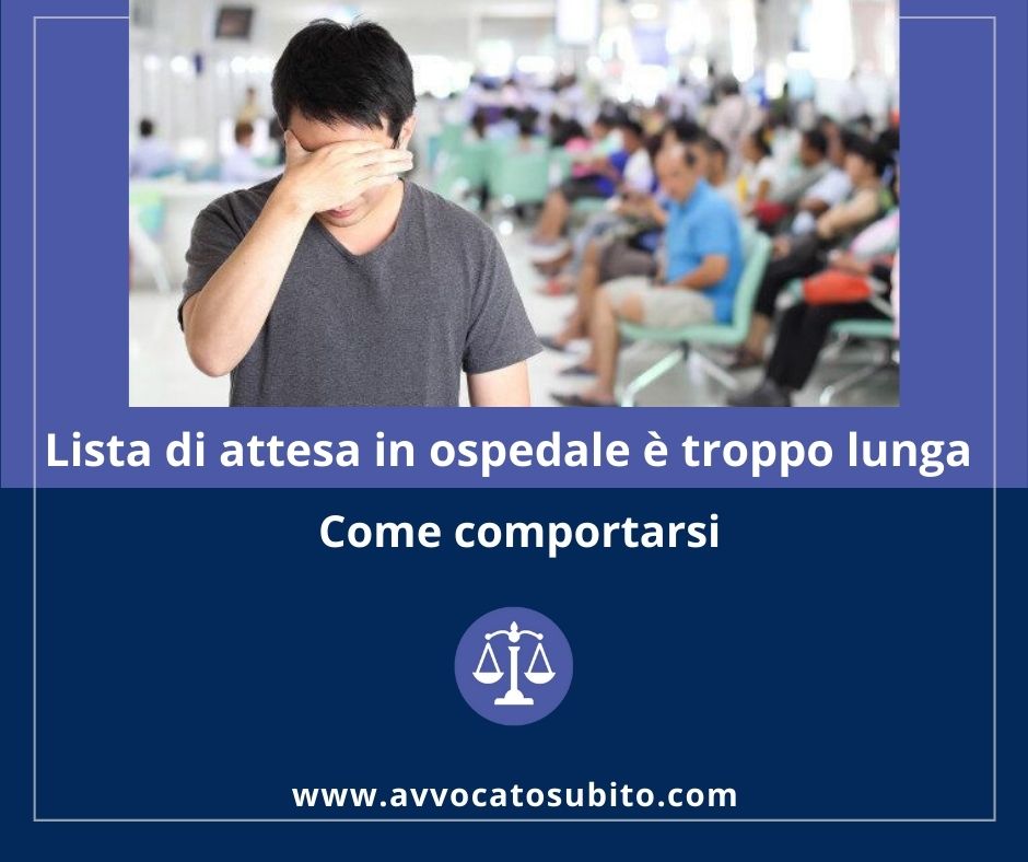 Lista di attesa in ospedale è troppo lunga – Come comportarsi