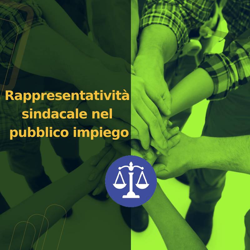 Rappresentatività sindacale nel pubblico impiego Rappresentatività sindacale nel pubblico impiego