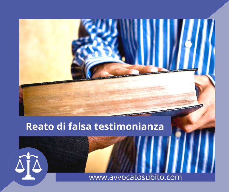 Reato di falsa testimonianza